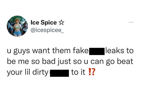 ice spice leak pics|Ice Spice Speaks On The Leaked Texts Of Her。